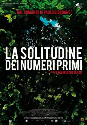 La Solitudine dei Numeri Primi, Bir Öyküde Yalnızlık ve Bilgi Arasındaki Dansı İnceleyen Bir Şaheser