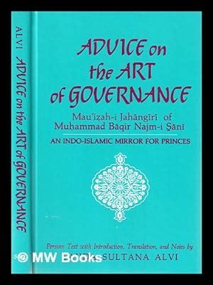  Mirror for Princes: Reflections on Islamic Governance and Morality A Journey Through the Soul of Egyptian Islam