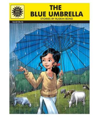  The Blue Umbrella : A Magical Tale of Belonging and Hope 